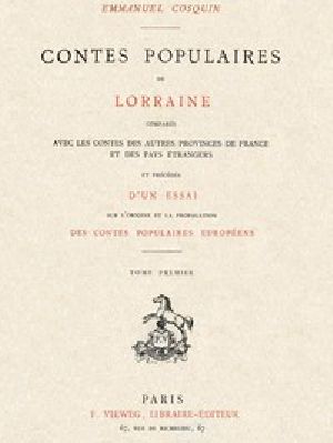 [Gutenberg 57892] • Contes populaires de Lorraine, comparés avec les contes des autres provinces de France et des pays étrangers, volume 1 (of 2)